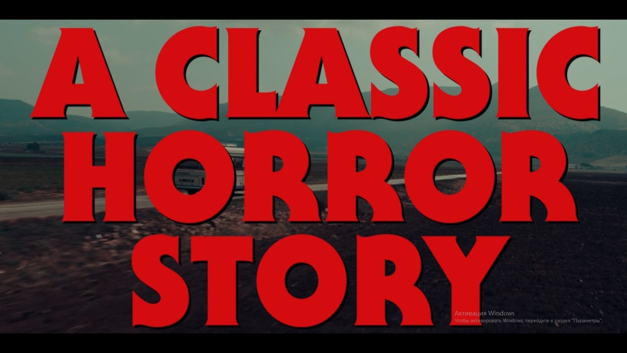 ​​A Classic Horror Story какой-то шрёдингер-фильм: с одной стороны нормально, с...